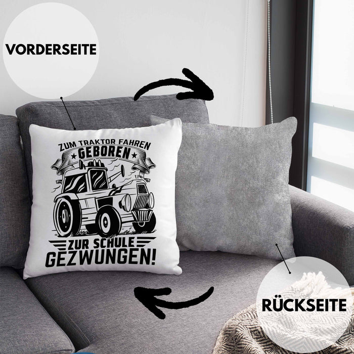 Traktor Fahren Geschenk Kissen mit Füllung 40x40 für Bauer Landwirt Zum Traktor Fahren Geboren Zur Schule Gezwungen (Grau) Grau Trendation