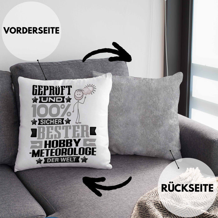 Hobbymeteorologe Geschenk Lustiger Spruch für Hobbymeteorologe Geschenkidee Bester Hobbymeteorologe Der WeltKissen mit Füllung 40x40 (Grau) Grau Trendation