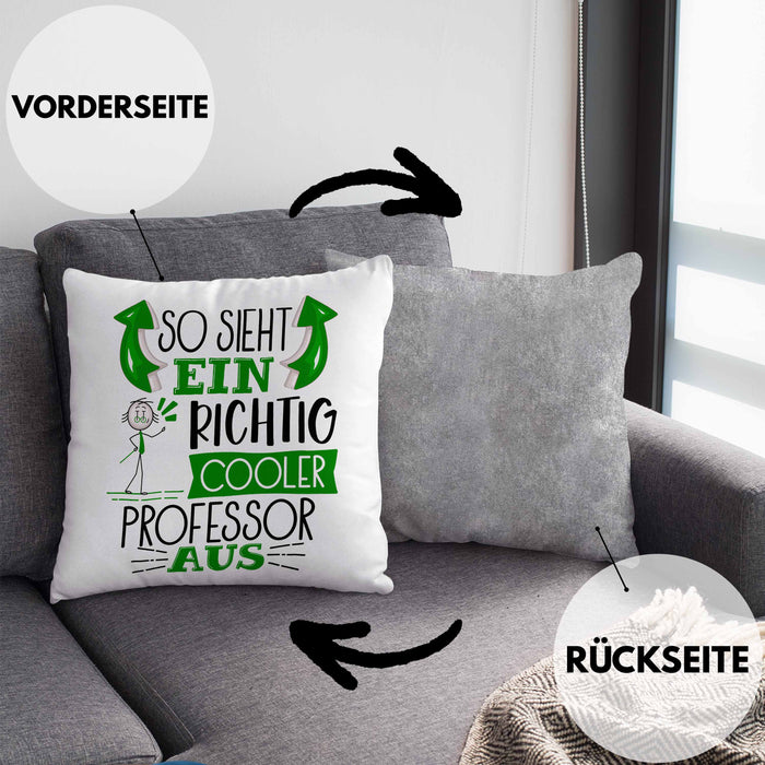 Professor Kissen mit Füllung 40x40 Geschenk So Sieht Ein RIchtig Cooler Professor Aus Geschenkidee Lustiger Spruch Geburtstag (Grau) Grau Trendation