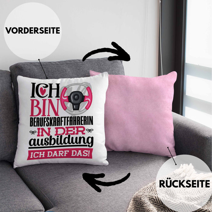 Berufskraftfahrerin Ausbildung Start Geschenk Kissen mit Füllung 40x40 Ich Bin Berufskraftfahrerin In Der Ausbildung Ich Darf Das Geschenkidee (Grau) Rosa Trendation