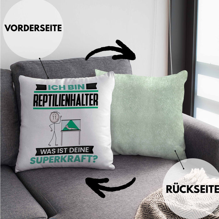 Reptilienhalter Kissen mit Füllung 40x40 Geschenk für Reptilienhalter Geburtstag Lustiger Spruch Was Ist Deine Superkraft (Grau) Grün Trendation