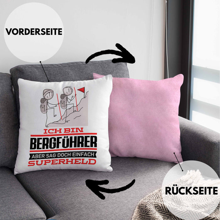 Bergführer Geschenk Kissen mit Füllung 40x40 Ich Bin Bergführer Aber Sag Doch Einfach Superheld Lustige Geschenkdiee für Bergführer (Grau) Rosa Trendation