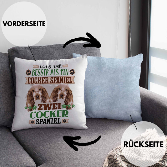 Cocker Spaniel Besitzer Kissen mit Füllung 40x40 Geschenk Lustiger Spruch Geschenkidee Was Ist Besser Als Ein Cocker Spaniel (Grau) Blau Trendation