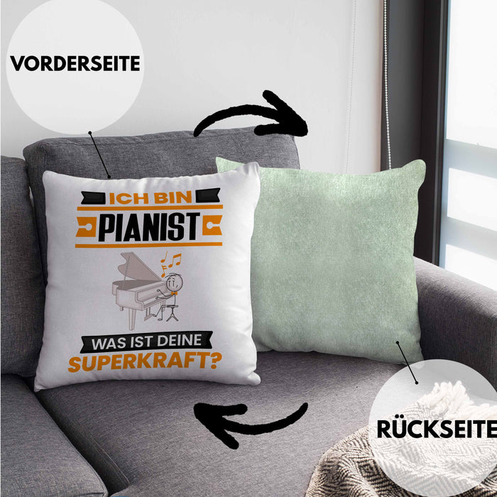 Pianist Kissen mit Füllung 40x40 Geschenk für Pianist Geburtstag Lustiger Spruch Was Ist Deine Superkraft (Grau) Grün Trendation