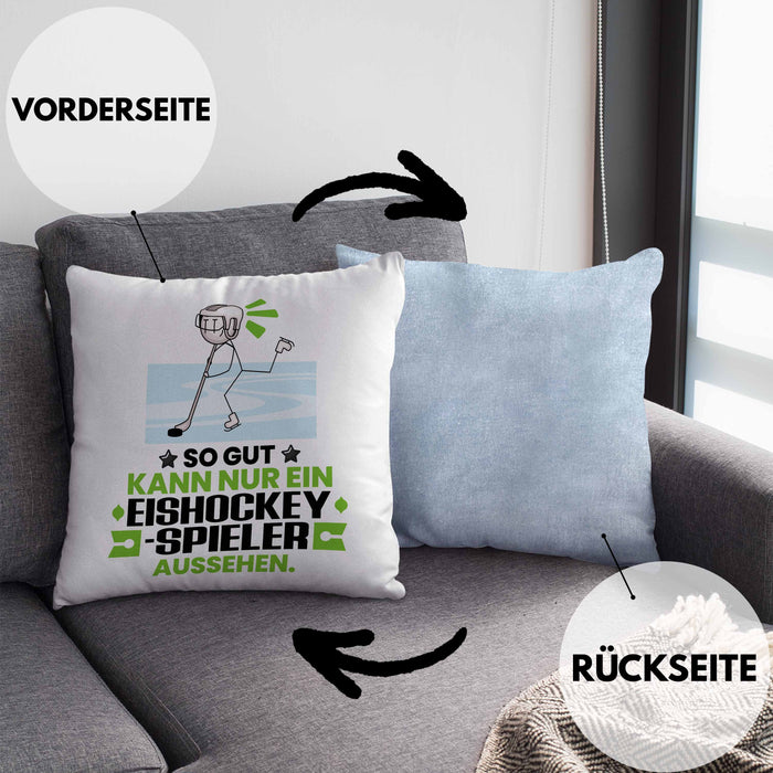 Eishockeyspieler Geschenk Kissen mit Füllung 40x40 So Gut Kann Nur Ein Eishockeyspieler Aussehen Geschenkidee (Grau) Blau Trendation