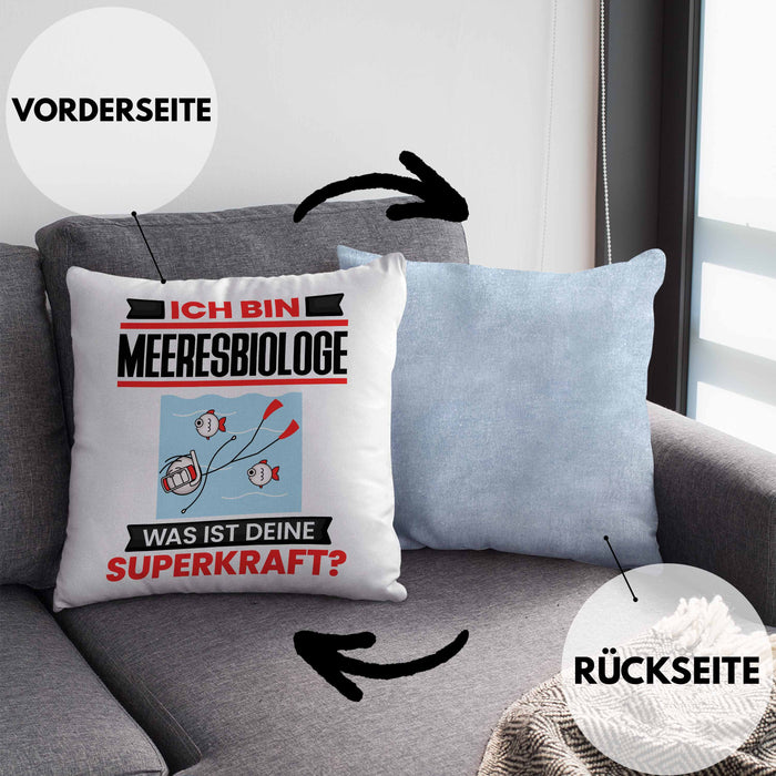 Meeresbiologe Kissen mit Füllung 40x40 Geschenk für Meeresbiologe Geburtstag Lustiger Spruch Was Ist Deine Superkraft (Grau) Blau Trendation