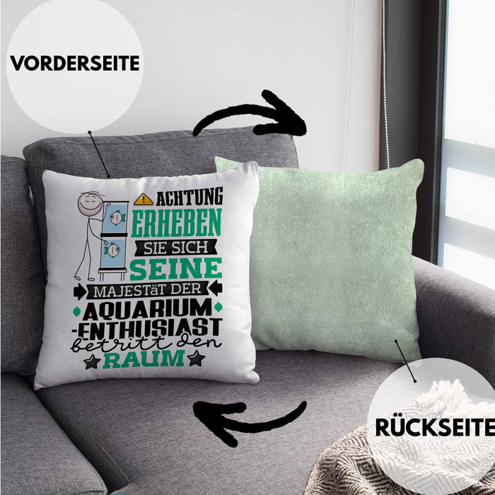 Aquarium-Enthusiast Geschenk Kissen mit Füllung 40x40 Lustiger Spruch Erheben Sie Sich Der Aquarium-Enthusiast Betritt den Raum (Grau) Grün Trendation