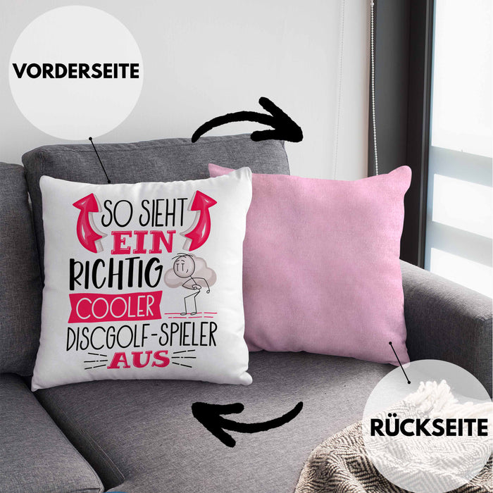 So Sieht Ein Richtig Cooler Discgolf-Spieler Aus Geschenk Kissen mit Füllung 40x40 Lustiger Spruch Geschenkidee (Grau) Rosa Trendation