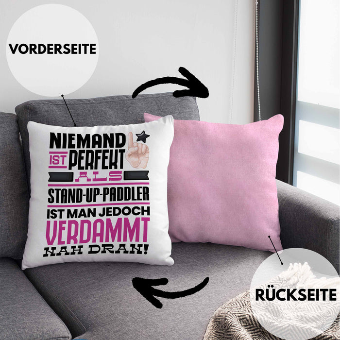 Stand-Up-Paddler Geschenk Kissen mit Füllung 40x40 Lustige Geschenkidee für Stand-Up-Paddler Geburtstag Niemand Ist Perfekt Aber Als Stand-Up-Paddler Ist Man Nah Dran (Grau) Rosa Trendation