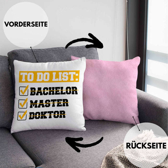 Doktortitel Bestanden Kissen mit Füllung 40x40 Geschenk To Do List (Grau) Rosa Trendation