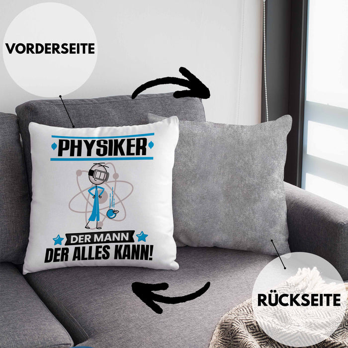 Physiker Kissen mit Füllung 40x40 Geschenk für Physiker Der Mann Der Alles Kann Geschenkidee zum Geburtstag (Grau) Grau Trendation