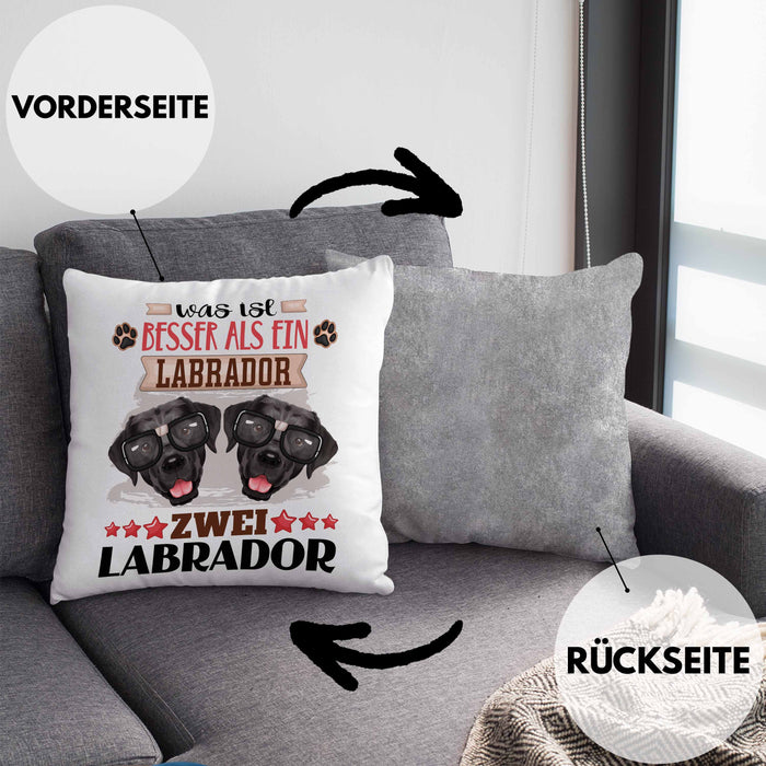 Labrador Besitzer Kissen mit Füllung 40x40 Geschenk Lustiger Spruch Geschenkidee Was Ist Besser Als Ein Labrador (Grau) Grau Trendation