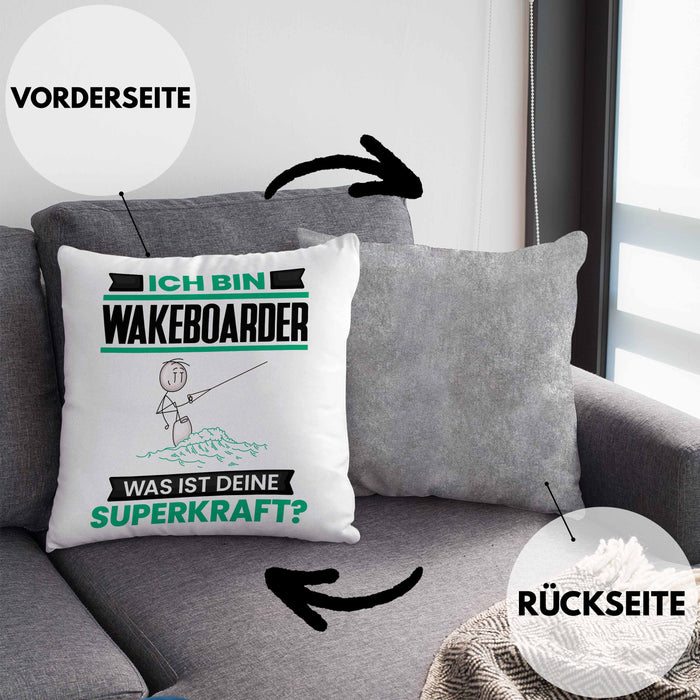 Wakeboarder Kissen mit Füllung 40x40 Geschenk für Wakeboarder Geburtstag Lustiger Spruch Was Ist Deine Superkraft (Grau) Grau Trendation