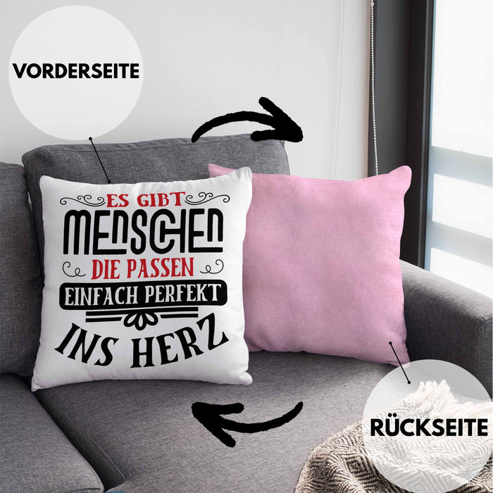Liebste Person Geschenk Kissen mit Füllung 40x40 Es Gibt Menschen Die Passen Einfach Perfekt Ins Herz Geschenkidee Beste Freundin (Grau) Rosa Trendation