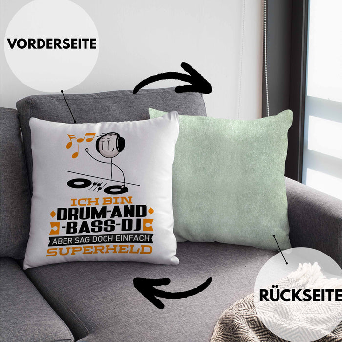 Drum-and-Bass-DJ Geschenk Kissen mit Füllung 40x40 Ich Bin Drum-and-Bass-DJ Aber Sag Doch Einfach Superheld Lustige Geschenkdiee für Drum-and-Bass-DJ (Grau) Grün Trendation