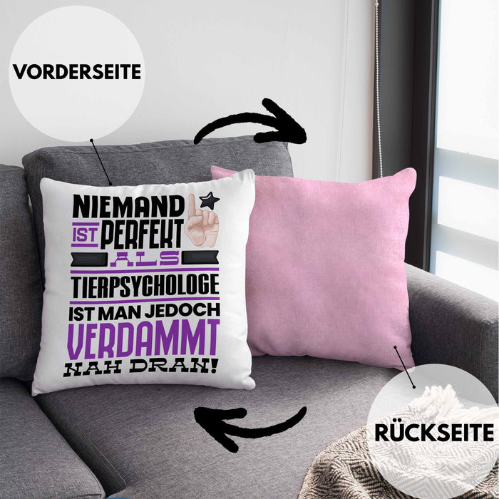 Tierpsychologe Geschenk Kissen mit Füllung 40x40 Lustige Geschenkidee für Tierpsychologe Geburtstag Niemand Ist Perfekt Aber Als Tierpsychologe Ist Man Nah Dran (Grau) Rosa Trendation