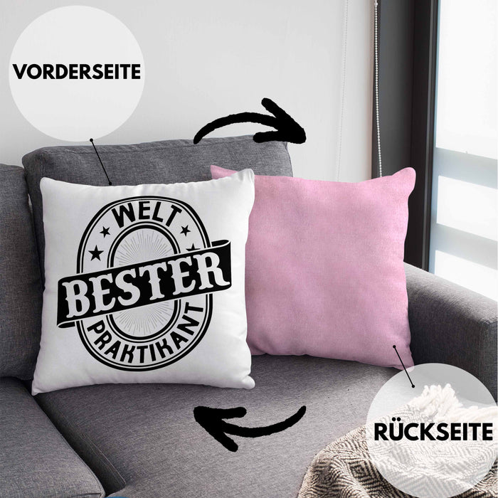 Praktikant Kissen mit Füllung 40x40 Geschenk Lustiger Spruch Welt Bester Praktikant (Grau) Rosa Trendation