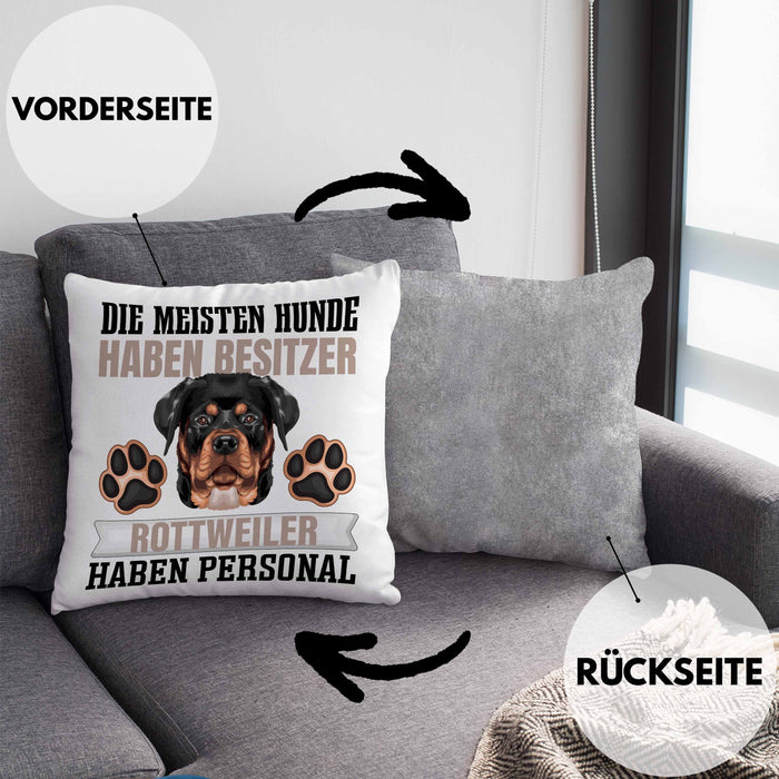 Rottweiler Besitzer Kissen mit Füllung 40x40 Geschenk Lustiger Spruch Geschenkidee Besitzerin Rottweiler Haben Personal (Grau) Grau Trendation
