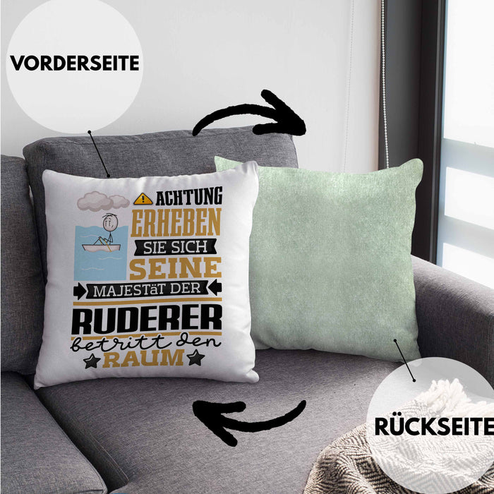 Ruderer Geschenk Kissen mit Füllung 40x40 Lustiger Spruch Erheben Sie Sich Der Ruderer Betritt den Raum (Grau) Grün Trendation
