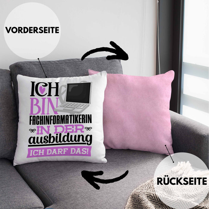 Fachinformatikerin Ausbildung Start Geschenk Kissen mit Füllung 40x40 Ich Bin Fachinformatikerin In Der Ausbildung Ich Darf Das Geschenkidee (Grau) Rosa Trendation