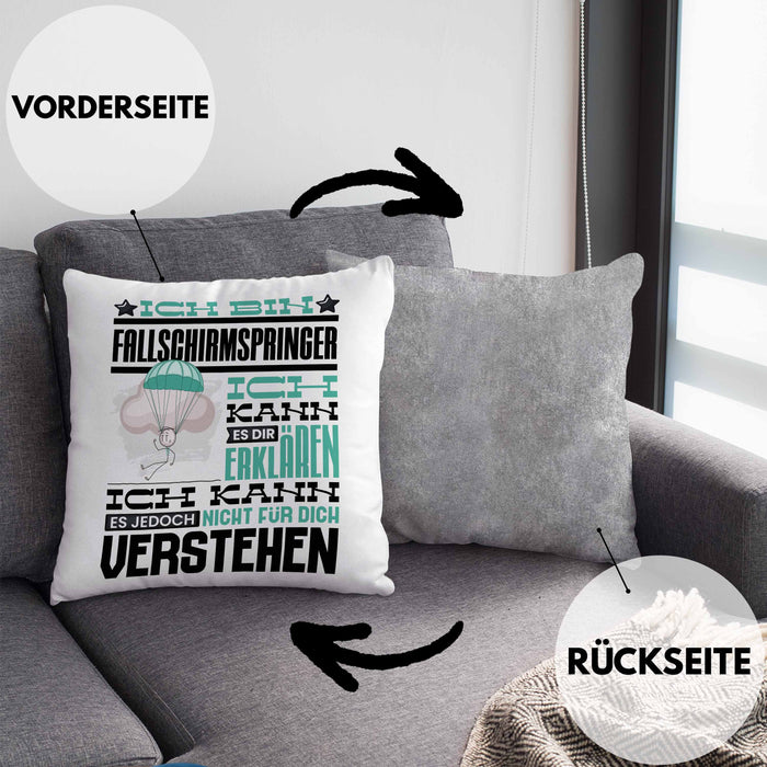 Fallschirmspringer Geschenk Kaffee-Kissen mit Füllung 40x40 Geschenkidee für Fallschirmspringer Ich Bin Fallschirmspringer Ich Kann Es Dir Erklären Jedoch Nicht Für Dich Verstehen Spruch Lustig (Grau) Grau Trendation