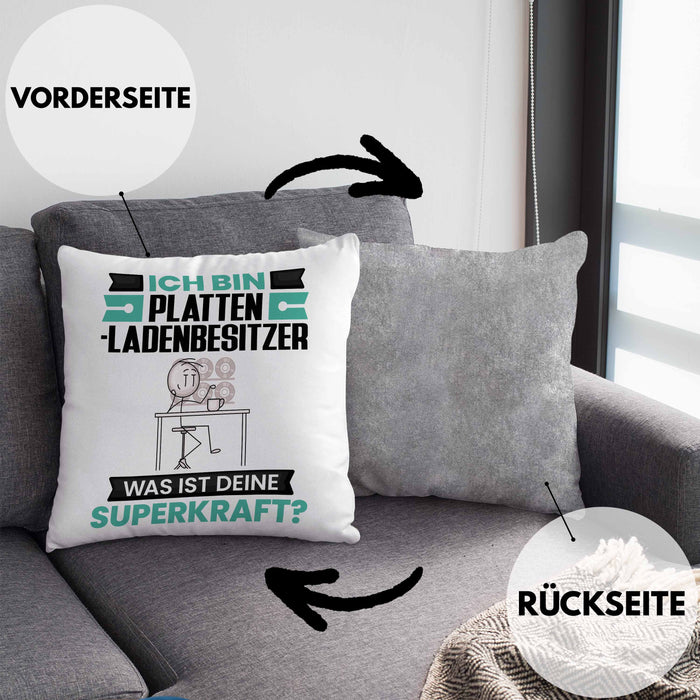 Plattenladenbesitzer Kissen mit Füllung 40x40 Geschenk für Plattenladenbesitzer Geburtstag Lustiger Spruch Was Ist Deine Superkraft (Grau) Grau Trendation