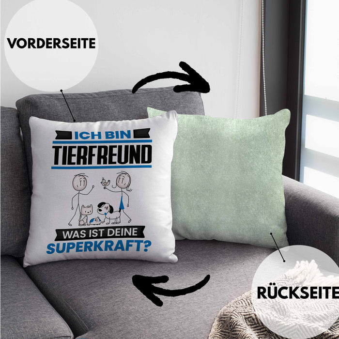 Tierfreund Kissen mit Füllung 40x40 Geschenk für Tierfreund Geburtstag Lustiger Spruch Was Ist Deine Superkraft (Grau) Grün Trendation