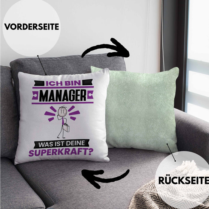 Manager Kissen mit Füllung 40x40 Geschenk für Manager Geburtstag Lustiger Spruch Was Ist Deine Superkraft (Grau) Grün Trendation