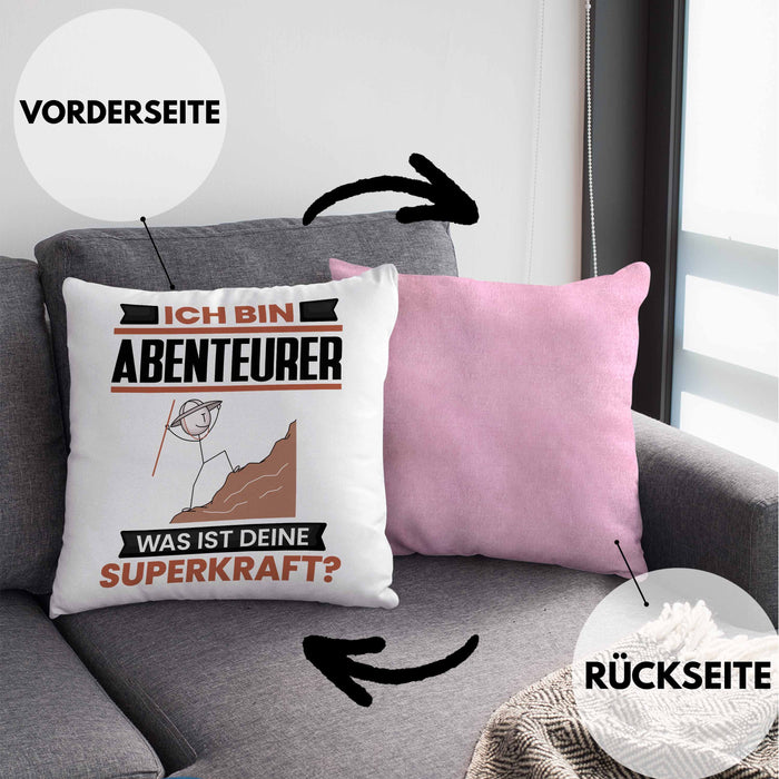 Abenteurer Kissen mit Füllung 40x40 Geschenk für Abenteurer Geburtstag Lustiger Spruch Was Ist Deine Superkraft (Grau) Rosa Trendation