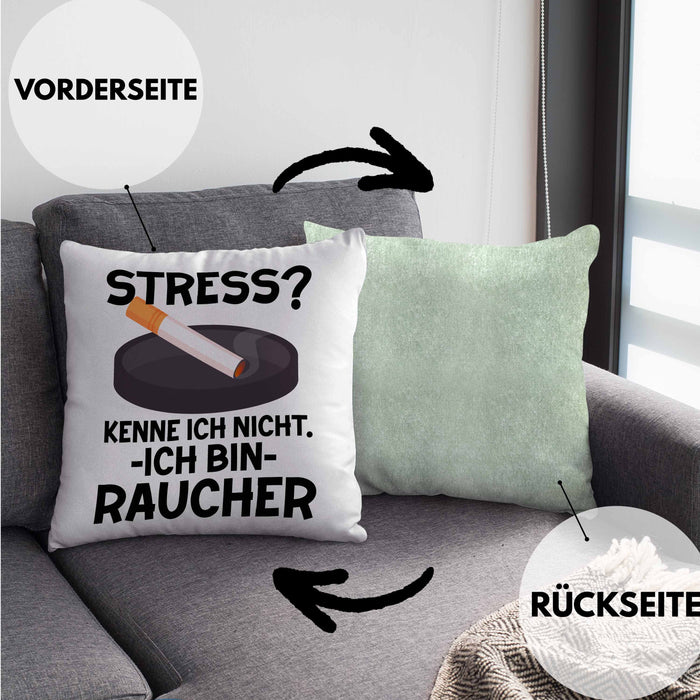 Raucher Geschenk Kissen mit Füllung 40x40 Spruch Stress? Kenne Ich Nicht Ich Bin Raucher Geschenkidee Zigaretten (Grau) Grün Trendation