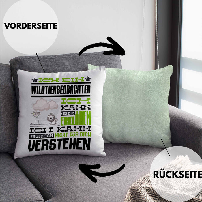 Wildtierbeobachter Geschenk Kaffee-Kissen mit Füllung 40x40 Geschenkidee für Wildtierbeobachter Ich Bin Wildtierbeobachter Ich Kann Es Dir Erklären Jedoch Nicht Für Dich Verstehen Spruch Lustig (Grau) Grün Trendation