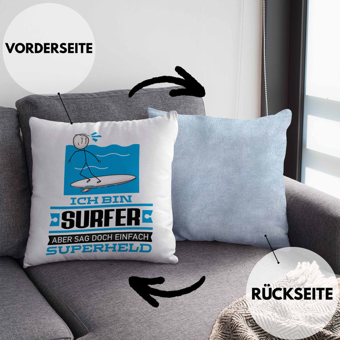 Surfer Geschenk Kissen mit Füllung 40x40 Ich Bin Surfer Aber Sag Doch Einfach Superheld Lustige Geschenkdiee für Surfer (Grau) Blau Trendation