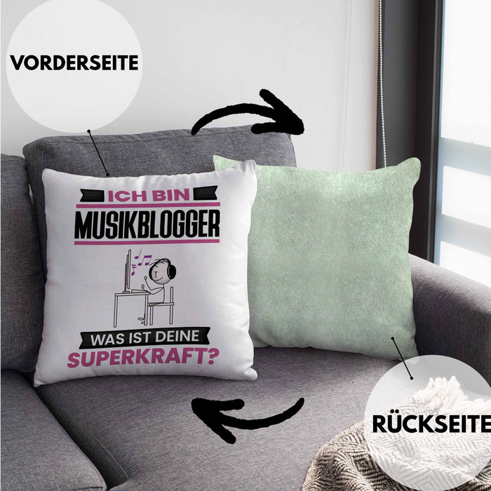 Musikblogger Kissen mit Füllung 40x40 Geschenk für Musikblogger Geburtstag Lustiger Spruch Was Ist Deine Superkraft (Grau) Grün Trendation