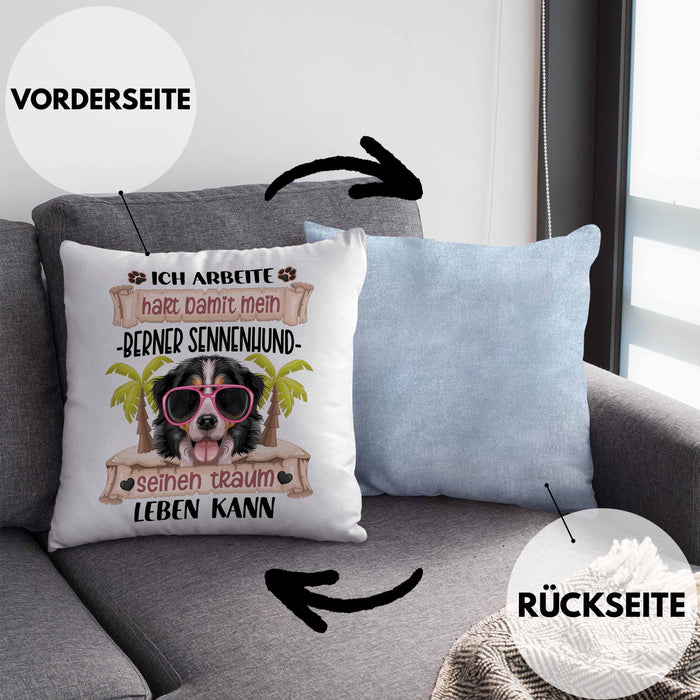 Berner Sennen Besitzer Kissen mit Füllung 40x40 Geschenk Lustiger Spruch Geschenkidee Ich Arbeite Hart Damit Mein Berner Sennen Seinen Traum Leben Kann (Grau) Blau Trendation