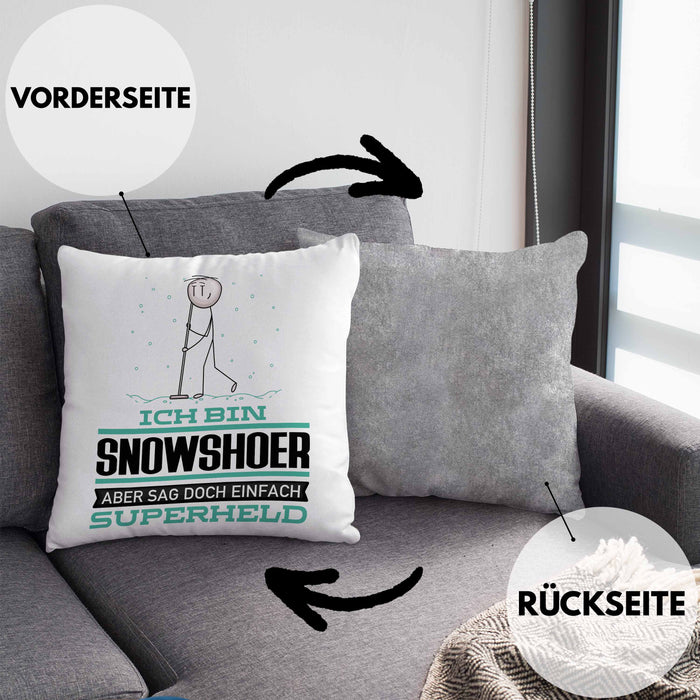 Snowshoer Geschenk Kissen mit Füllung 40x40 Ich Bin Snowshoer Aber Sag Doch Einfach Superheld Lustige Geschenkdiee für Snowshoer (Grau) Grau Trendation