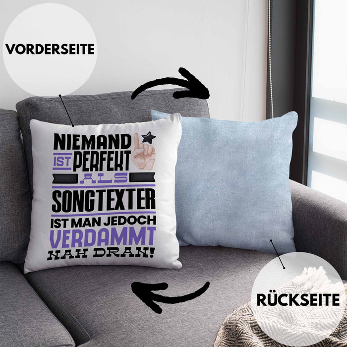Songtexter Geschenk Kissen mit Füllung 40x40 Lustige Geschenkidee für Songtexter Geburtstag Niemand Ist Perfekt Aber Als Songtexter Ist Man Nah Dran (Grau) Blau Trendation