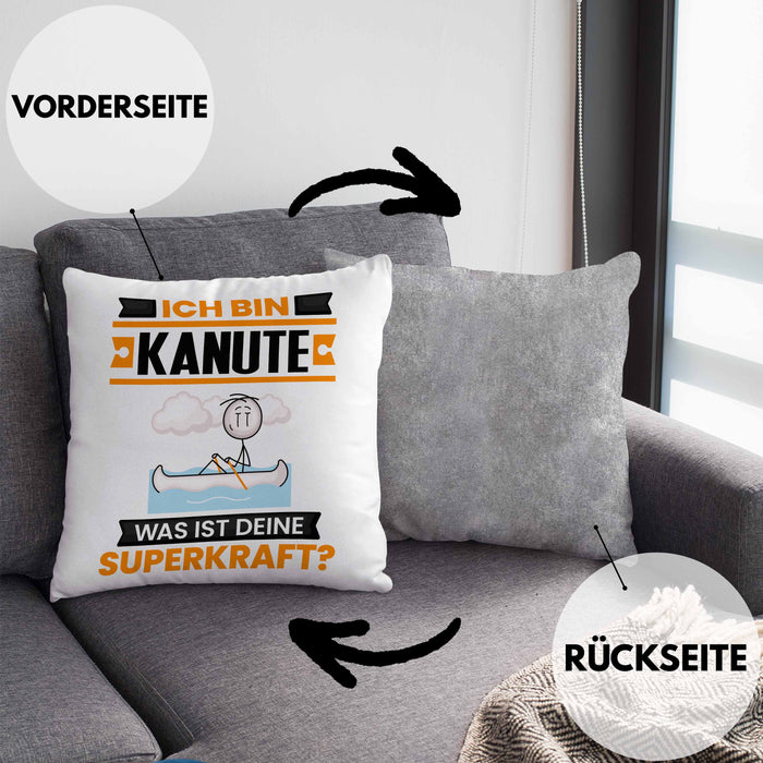 Kanute Kissen mit Füllung 40x40 Geschenk für Kanute Geburtstag Lustiger Spruch Was Ist Deine Superkraft (Grau) Grau Trendation