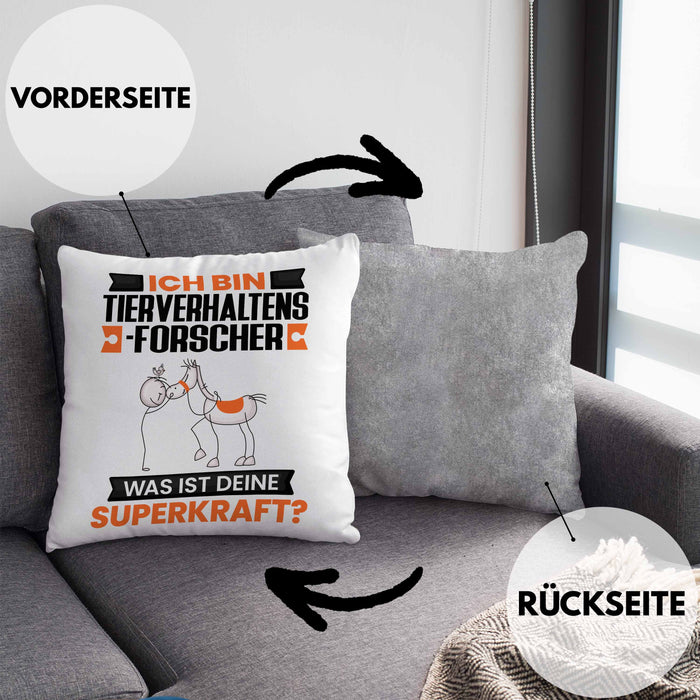 Tierverhaltensforscher Kissen mit Füllung 40x40 Geschenk für Tierverhaltensforscher Geburtstag Lustiger Spruch Was Ist Deine Superkraft (Grau) Grau Trendation