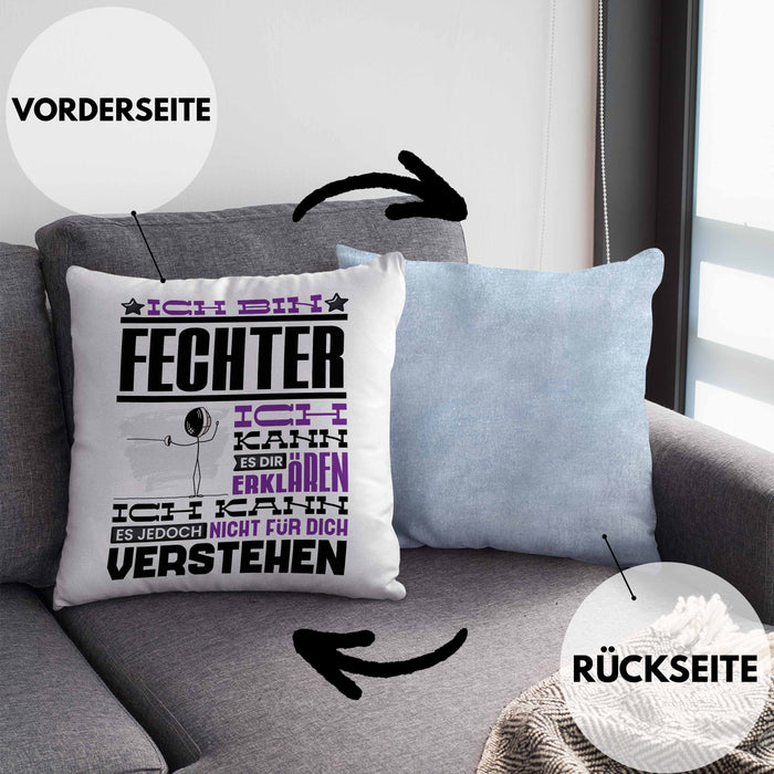 Fechter Geschenk Kaffee-Kissen mit Füllung 40x40 Geschenkidee für Fechter Ich Bin Fechter Ich Kann Es Dir Erklären Jedoch Nicht Für Dich Verstehen Spruch Lustig (Grau) Blau Trendation