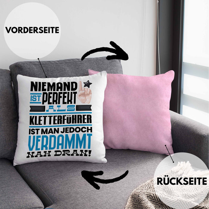 Kletterführer Geschenk Kissen mit Füllung 40x40 Lustige Geschenkidee für Kletterführer Geburtstag Niemand Ist Perfekt Aber Als Kletterführer Ist Man Nah Dran (Grau) Rosa Trendation