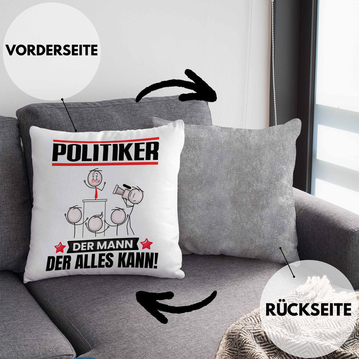 Politiker Kissen mit Füllung 40x40 Geschenk für Politiker Der Mann Der Alles Kann Geschenkidee zum Geburtstag (Grau) Grau Trendation