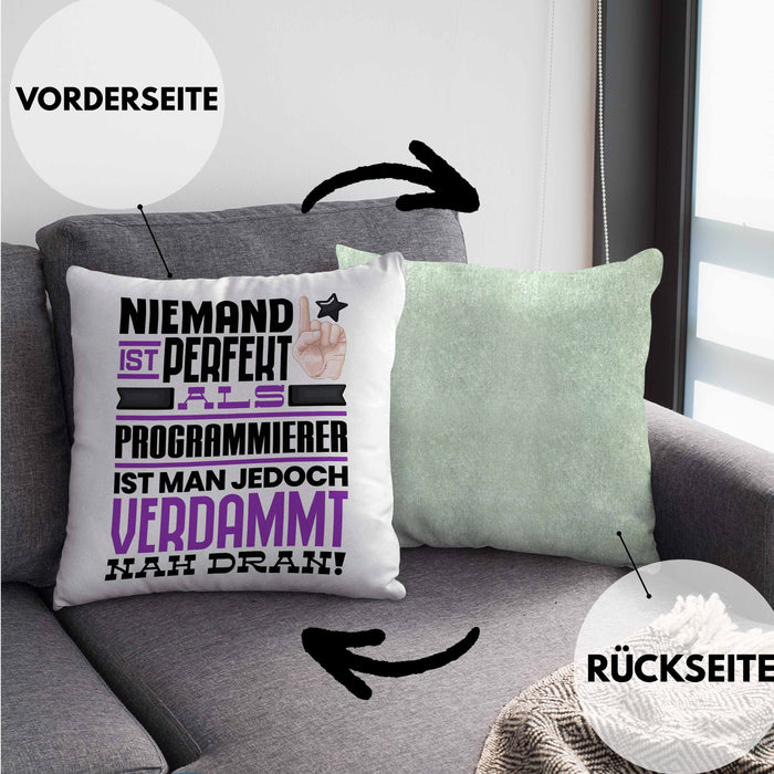 Programmierer Geschenk Kissen mit Füllung 40x40 Lustige Geschenkidee für Programmierer Geburtstag Niemand Ist Perfekt Aber Als Programmierer Ist Man Nah Dran (Grau) Grün Trendation