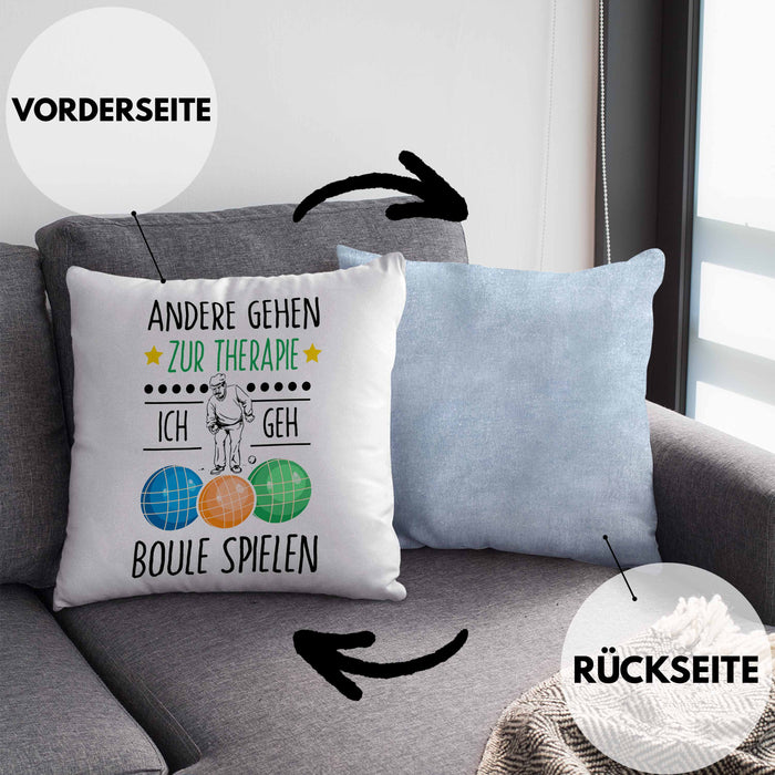 Boule Kissen mit Füllung 40x40 Geschenk Boule-Spieler Geschenkidee Spruch Andere Gehen Zur Therapie Ich Geh Boule Spielen (Grau) Blau Trendation