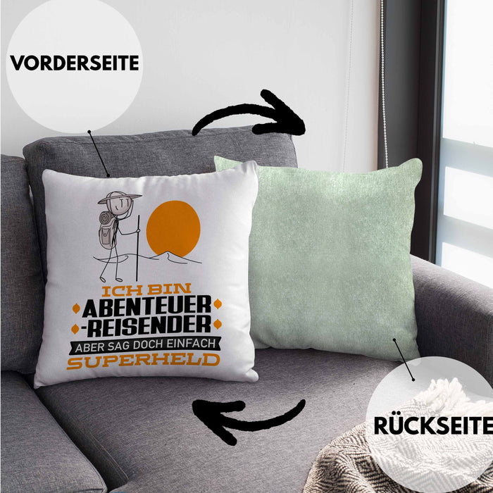 Abenteurreisender Geschenk Kissen mit Füllung 40x40 Ich Bin Abenteurreisender Aber Sag Doch Einfach Superheld Lustige Geschenkdiee für Abenteurreisender (Grau) Grün Trendation
