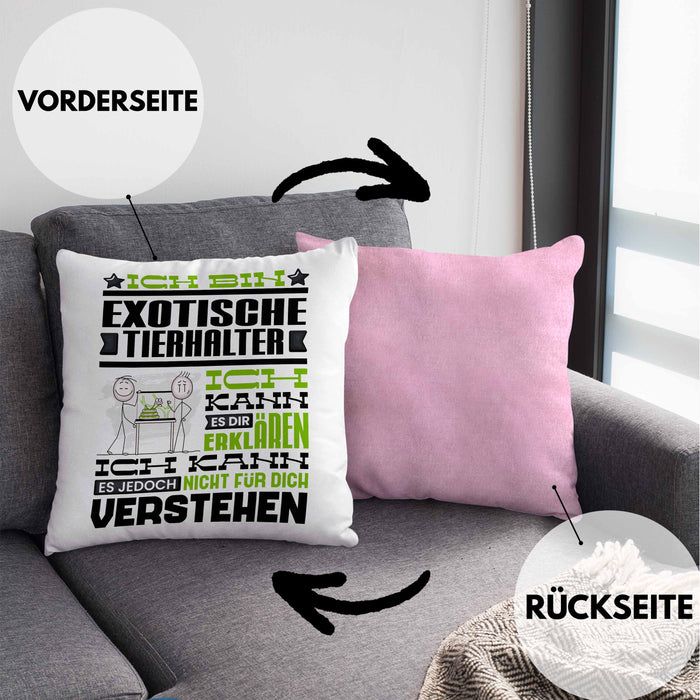 Exotische Tierhalter Geschenk Kaffee-Kissen mit Füllung 40x40 Geschenkidee für Exotische Tierhalter Ich Bin Exotische Tierhalter Ich Kann Es Dir Erklären Jedoch Nicht Für Dich Verstehen Spruch Lustig (Grau) Rosa Trendation