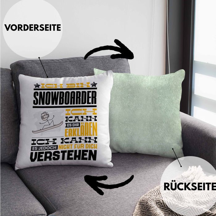 Snowboarder Geschenk Kaffee-Kissen mit Füllung 40x40 Geschenkidee für Snowboarder Ich Bin Snowboarder Ich Kann Es Dir Erklären Jedoch Nicht Für Dich Verstehen Spruch Lustig (Grau) Grün Trendation
