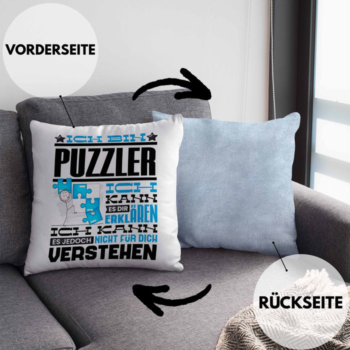 Puzzler Geschenk Kaffee-Kissen mit Füllung 40x40 Geschenkidee für Puzzler Ich Bin Puzzler Ich Kann Es Dir Erklären Jedoch Nicht Für Dich Verstehen Spruch Lustig (Grau) Blau Trendation