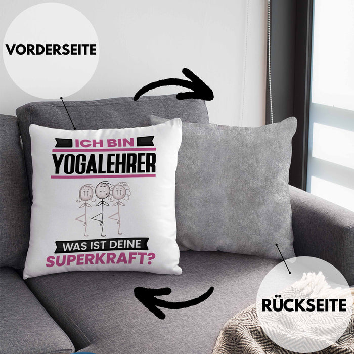 Yogalehrer Kissen mit Füllung 40x40 Geschenk für Yogalehrer Geburtstag Lustiger Spruch Was Ist Deine Superkraft (Grau) Grau Trendation