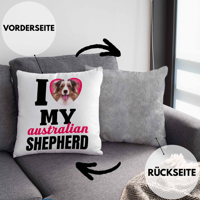 Australian Shepherd Besitzerin Kissen mit Füllung 40x40 Geschenk Lustiger Spruch Geschenkidee I Love My Australian Shepherd (Grau) Grau Trendation