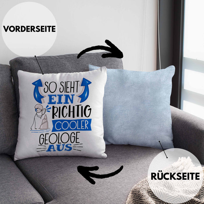 Geologe Kissen mit Füllung 40x40 Geschenk So Sieht Ein RIchtig Cooler Geologe Aus Geschenkidee Lustiger Spruch Geburtstag (Grau) Blau Trendation
